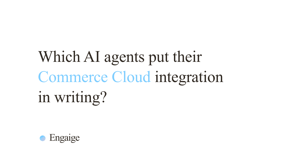 Comparison of AI agents and support chatbots for Salesforce Commerce Cloud