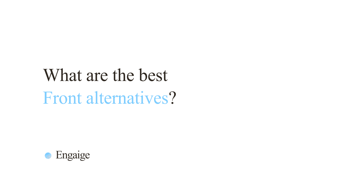 Cover card with the question: What are the best Front alternatives?