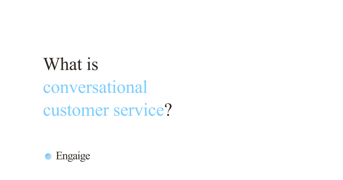 Cover card with the question: What is conversational customer service?