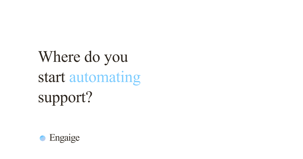 Guide to getting started with AI customer service automation