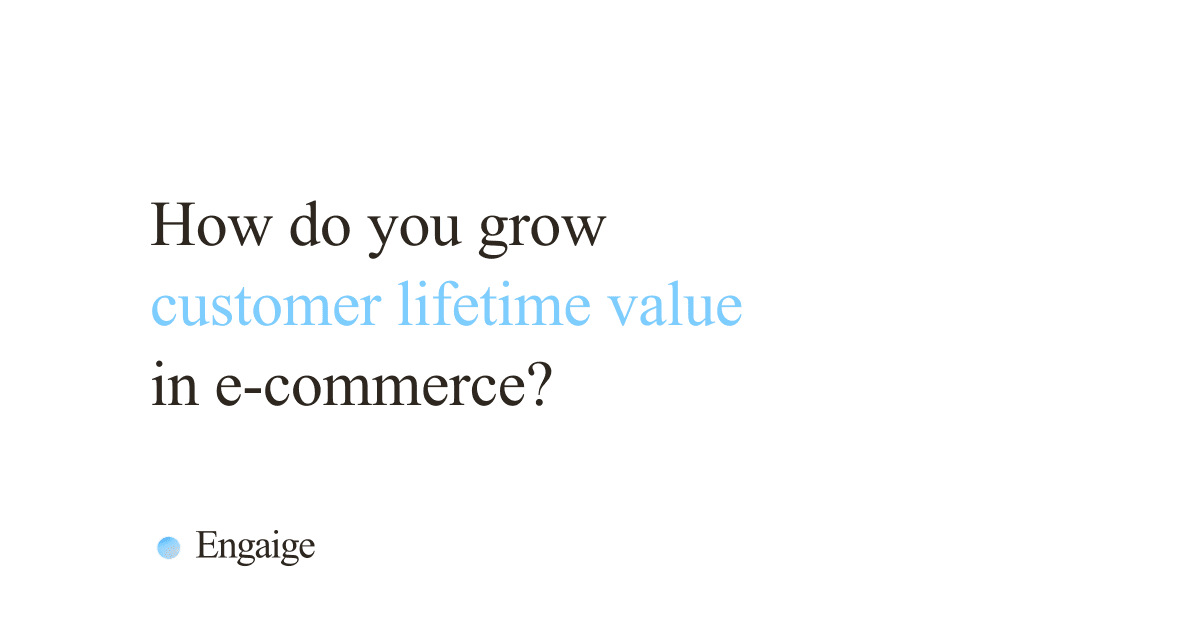 How customer lifetime value is built across the e-commerce post-purchase journey
