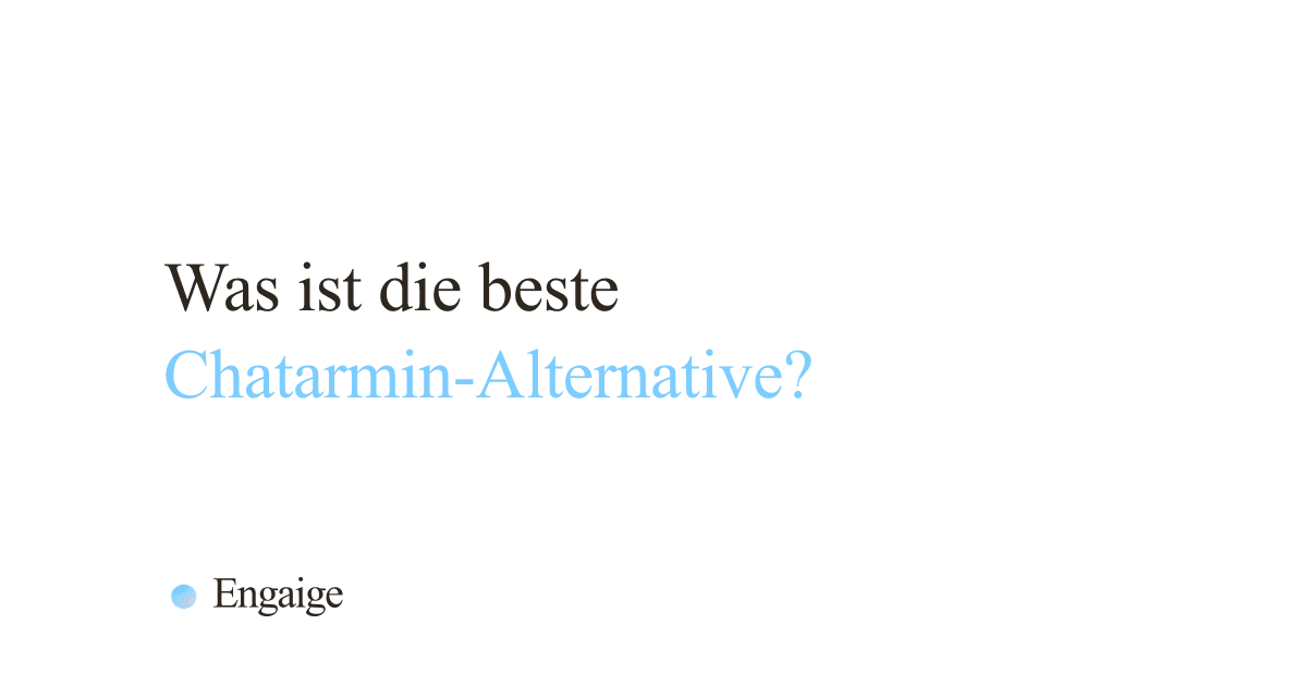Chatarmin Alternativen 2026 im Vergleich für den E-Commerce-Kundenservice
