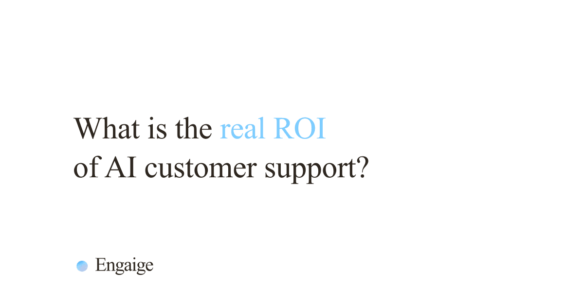 The real ROI of AI customer support: revenue, customers and margin