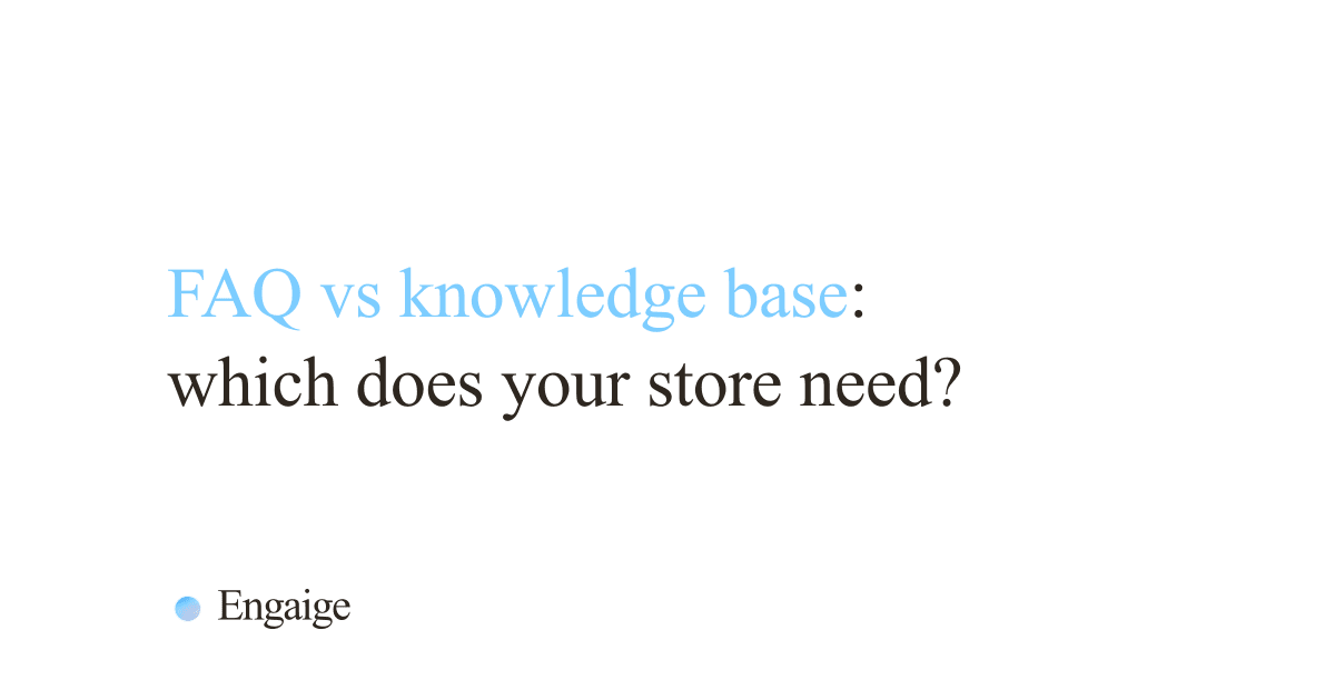 Cover card with the question: FAQ vs knowledge base: which does your store need?