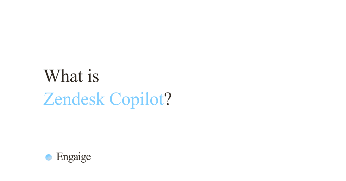 Cover card with the question: What is Zendesk Copilot?