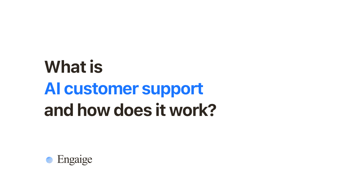 AI customer support: what it is and how it works (2026)