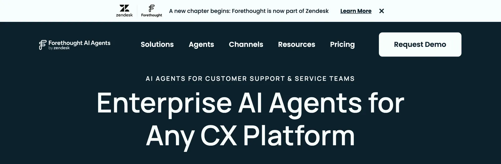 Screenshot of the Forethought homepage at forethought.ai, with the banner 'A new chapter begins: Forethought is now part of Zendesk', the Forethought AI Agents by Zendesk logo and the heading 'Enterprise AI Agents for Any CX Platform', captured 16 October 2026.