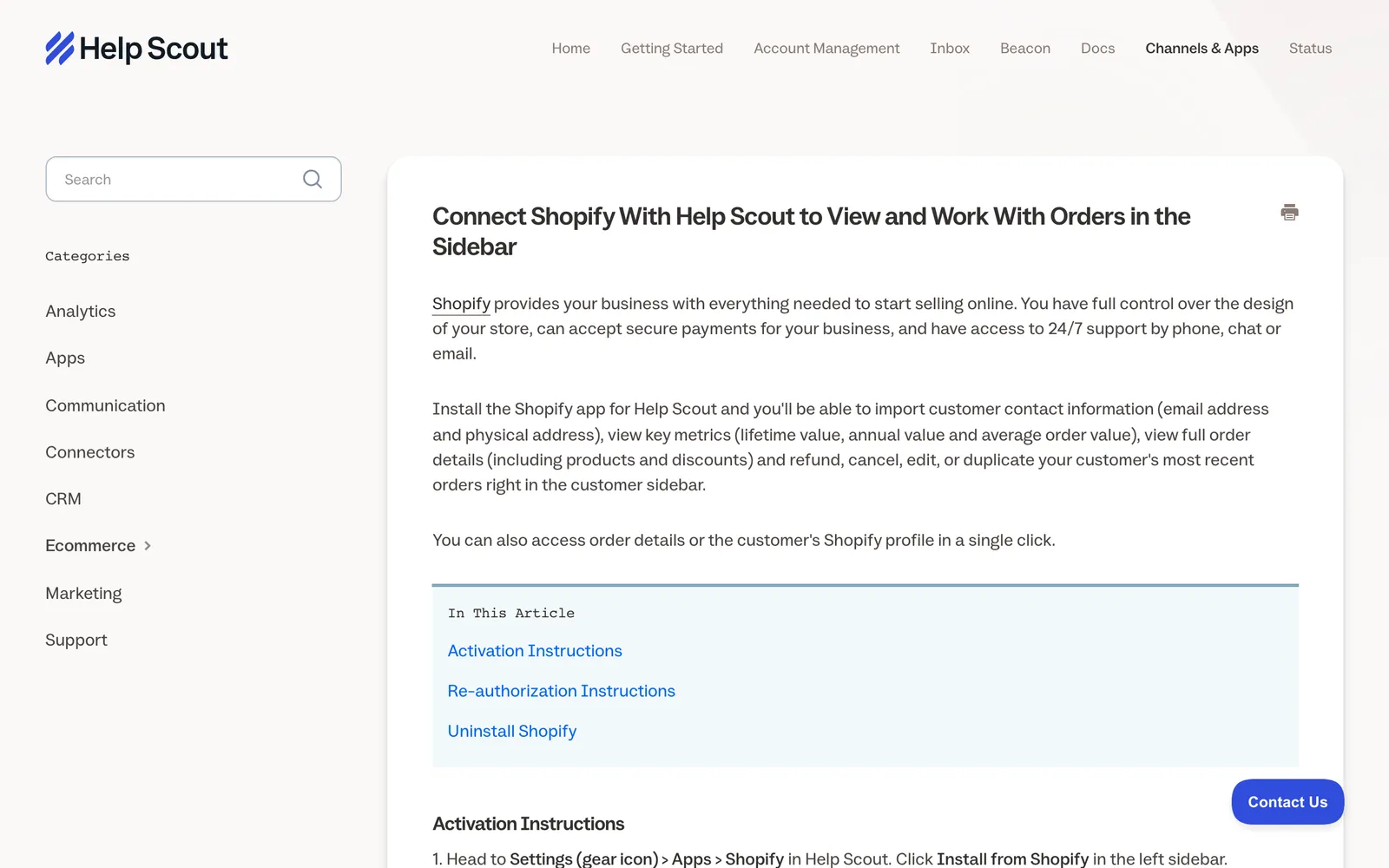 Help Scout's Shopify documentation: connect Shopify to view and work with orders in the sidebar, including refunding, cancelling, editing or duplicating a customer's most recent orders, captured 16 October 2026.