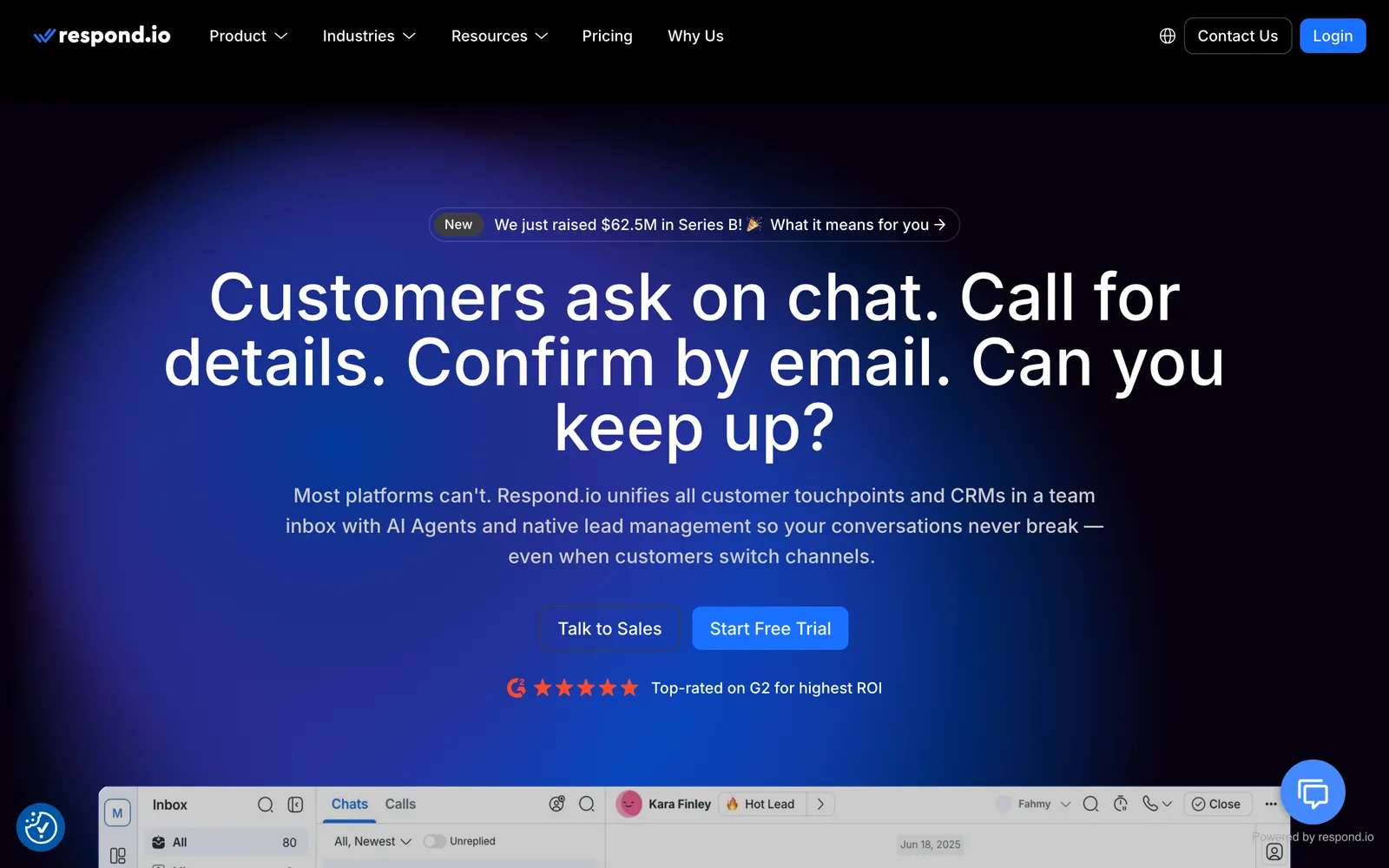 respond.io's homepage, headed 'Customers ask on chat. Call for details. Confirm by email. Can you keep up?', above a preview of its team inbox, captured 15 October 2026 from respond.io.