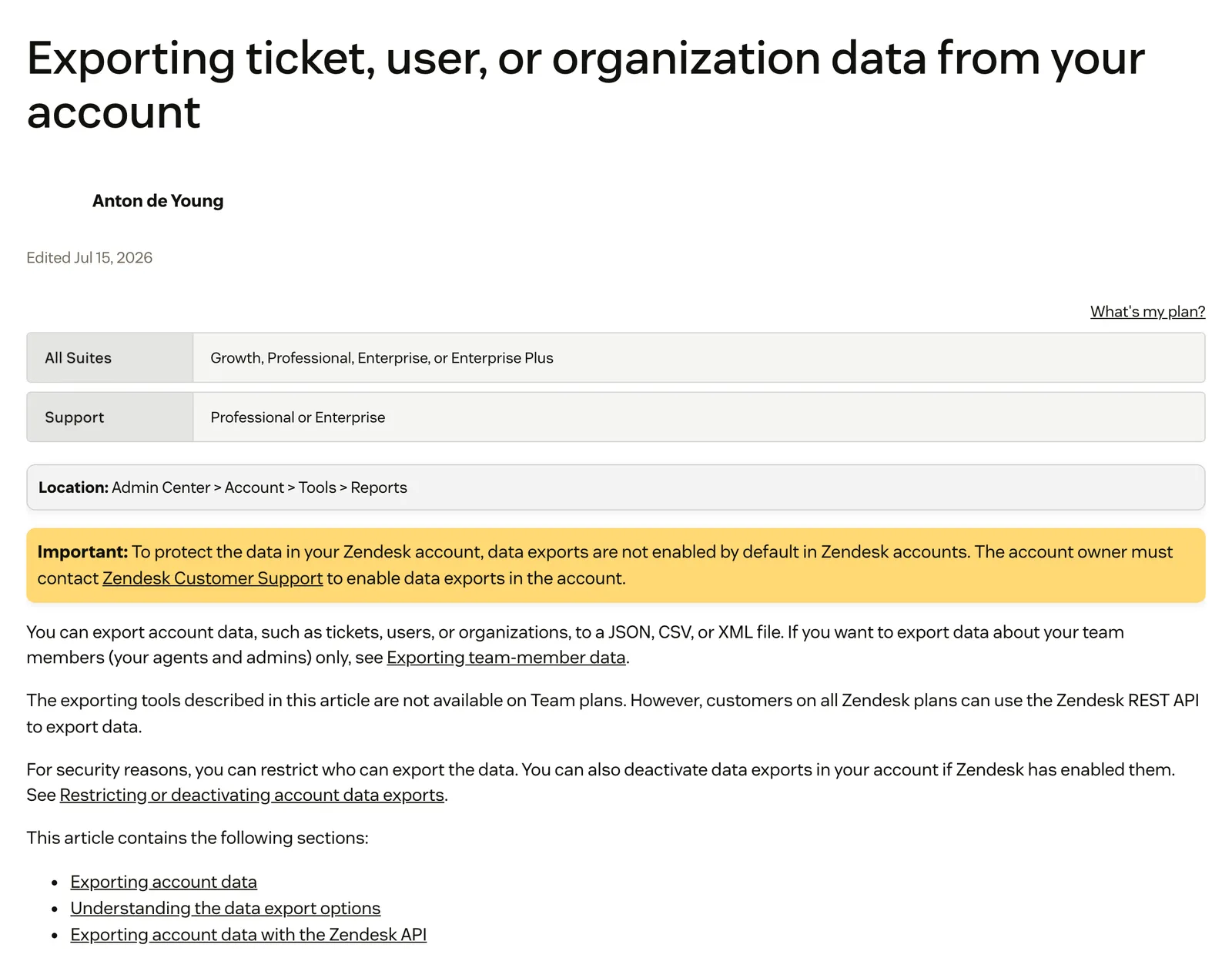Screenshot of the Zendesk help centre article "Exporting ticket, user, or organization data from your account", showing the Growth and Professional plan requirement, the Admin Center > Account > Tools > Reports location and a note that data exports are off by default, at support.zendesk.com/hc/en-us/articles/4408886165402, captured 15 October 2026.