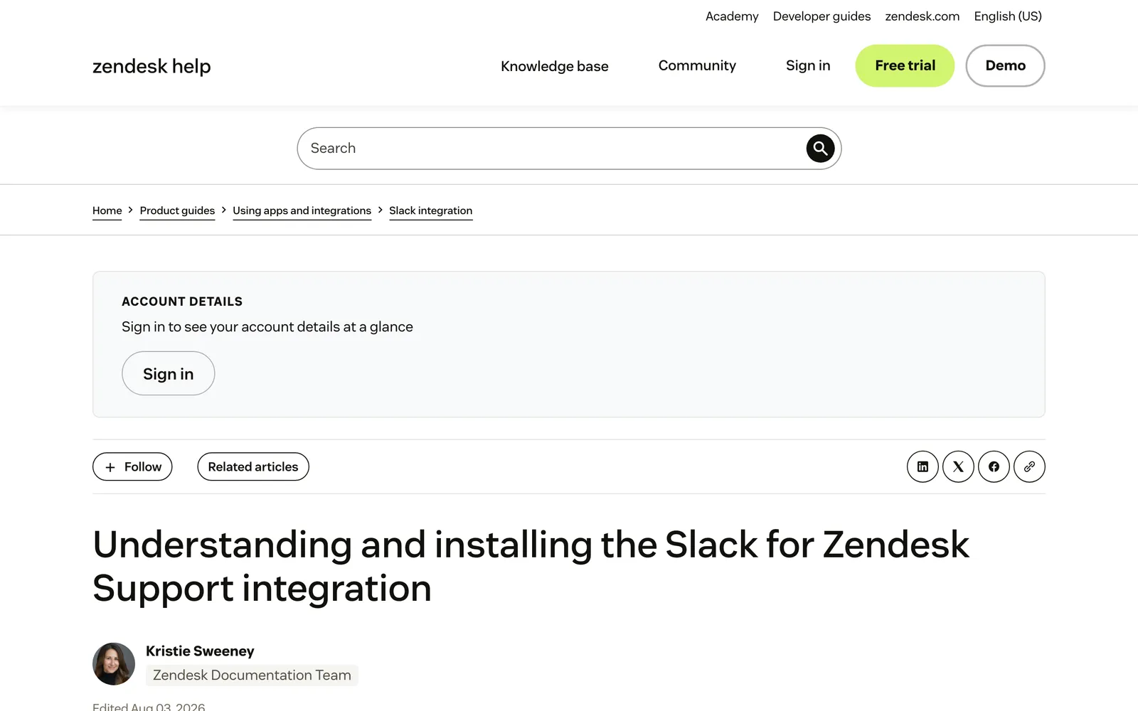 Screenshot of the Zendesk help article on Slack for Zendesk Support at support.zendesk.com/hc/en-us/articles/4408833756698-Understanding-and-installing-the-Slack-for-Zendesk-Support-integration, captured 19 October 2026.