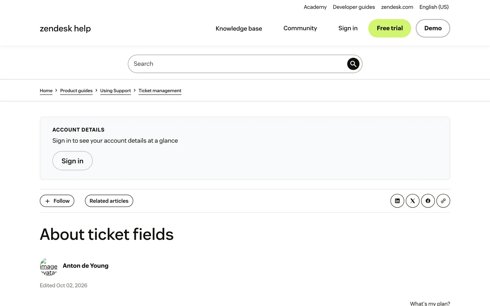Screenshot of the Zendesk help centre article "About ticket fields", the page that defines the Type field, at support.zendesk.com/hc/en-us/articles/4408886739098-About-ticket-fields, captured 19 October 2026.